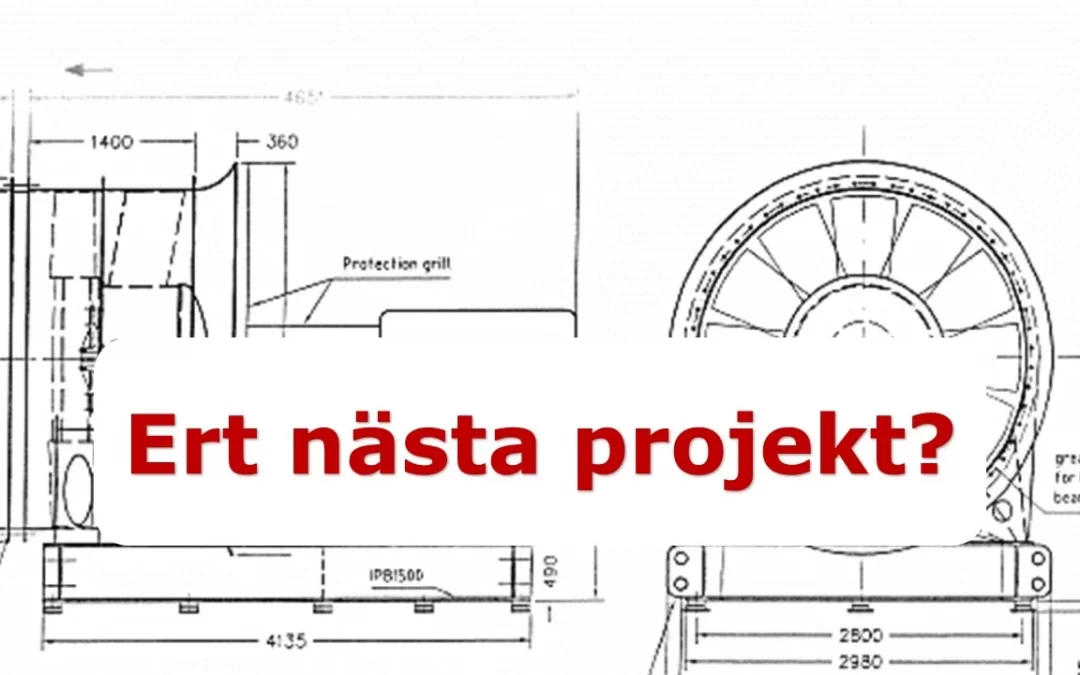 Ert nästa projekt?